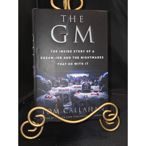 The GM: The Inside Story of a Dream Job and the‎ Nightmares that Go with 1st ed - Picture 1 of 4